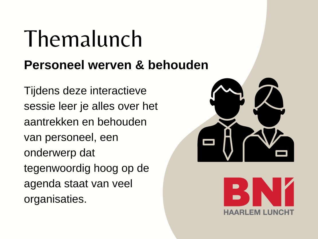 Themalunch: Personeel werven en vasthouden