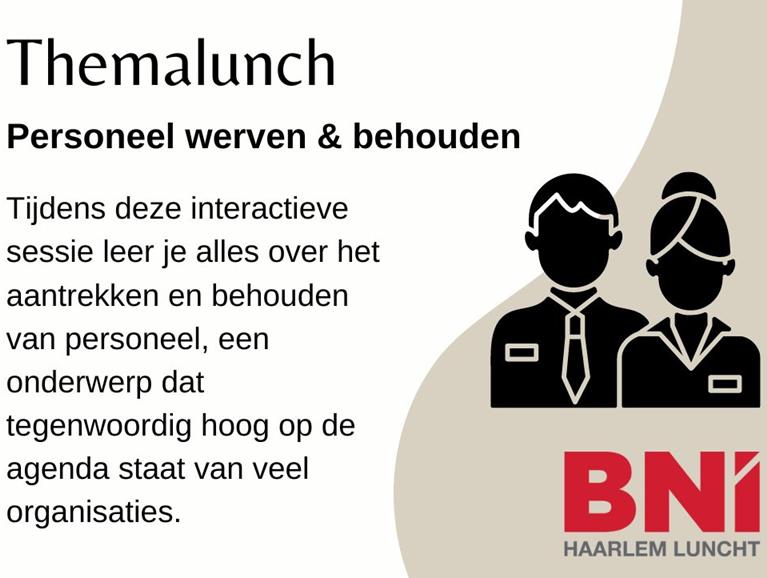 Themalunch: Personeel werven en vasthouden